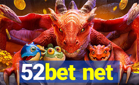 52bet net