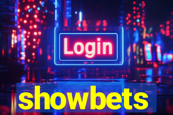 showbets