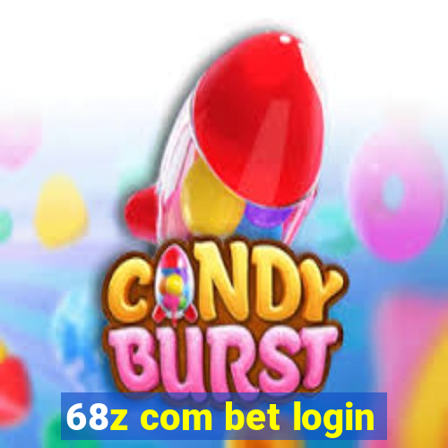 68z com bet login