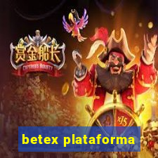 betex plataforma