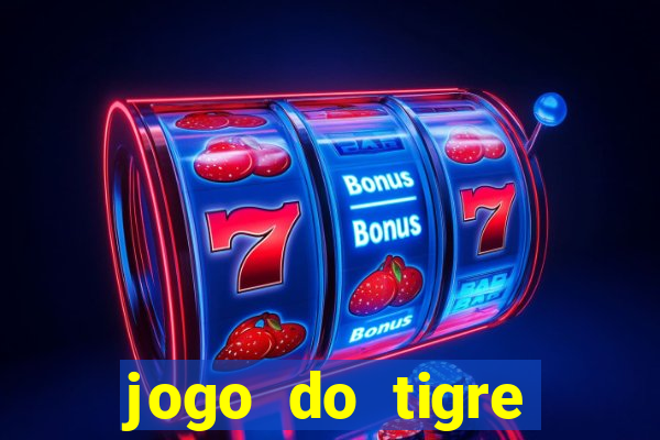 jogo do tigre falso dinheiro infinito