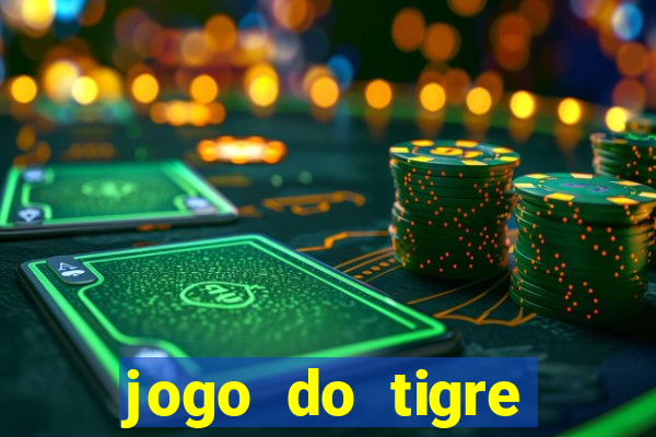 jogo do tigre falso dinheiro infinito