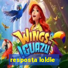 resposta loldle