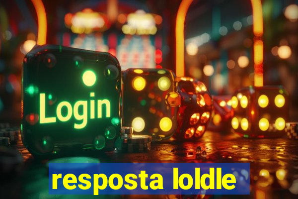 resposta loldle