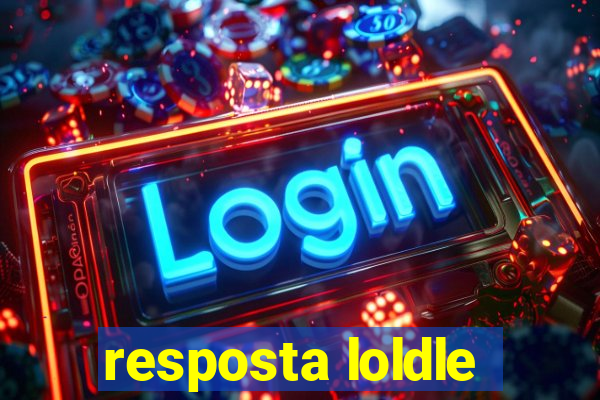 resposta loldle