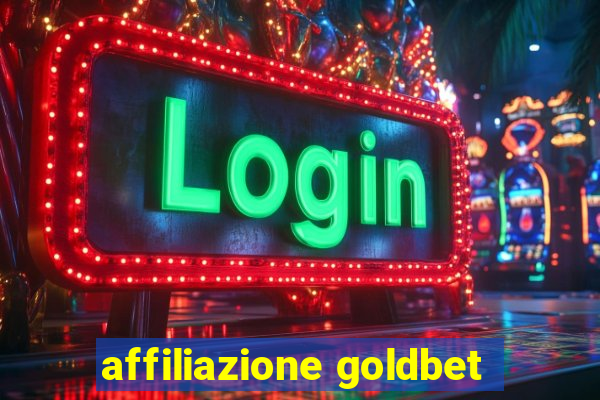 affiliazione goldbet