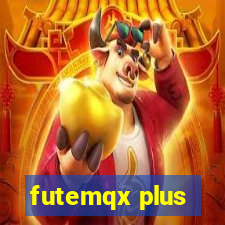 futemqx plus