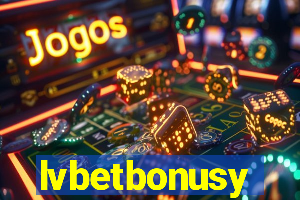 lvbetbonusy