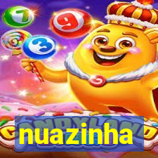 nuazinha