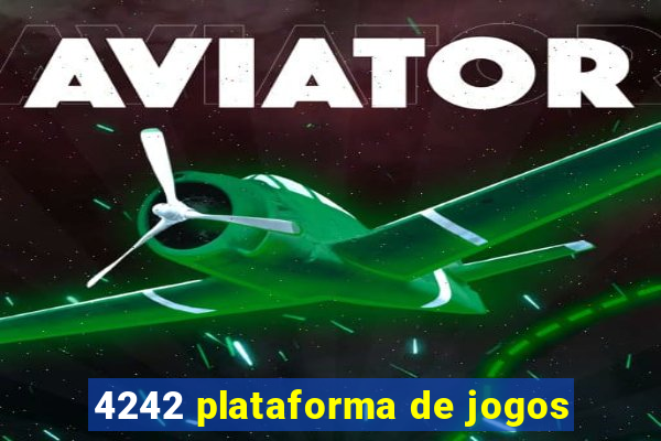 4242 plataforma de jogos