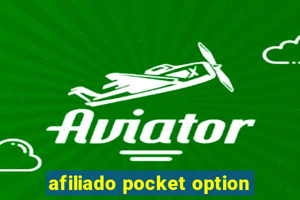 afiliado pocket option