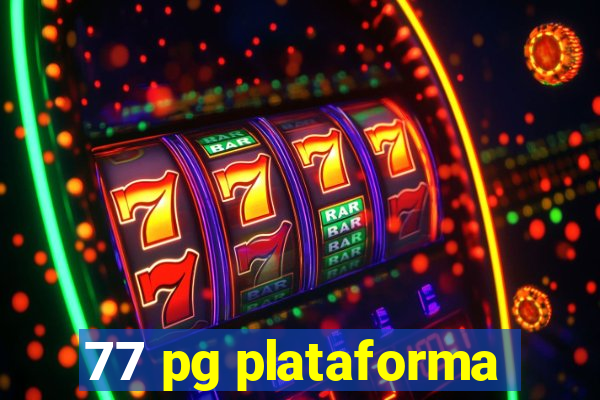 77 pg plataforma