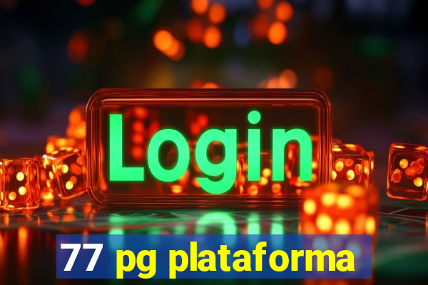 77 pg plataforma