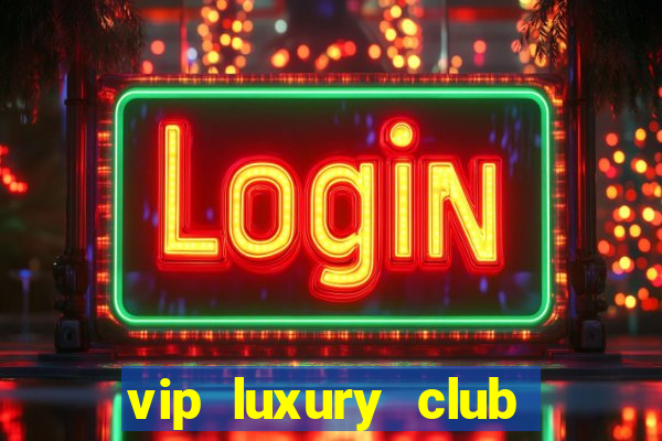 vip luxury club porto alegre