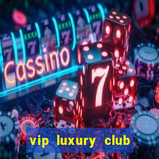 vip luxury club porto alegre