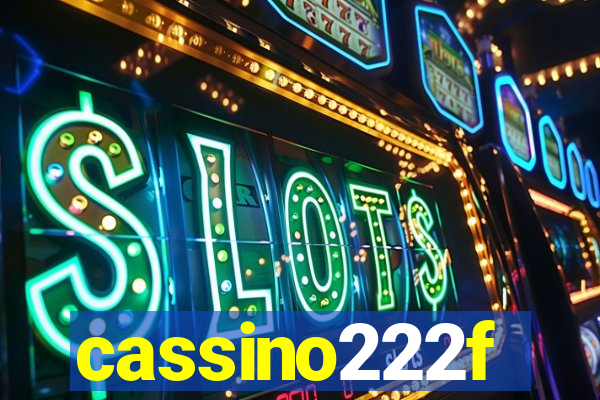 cassino222f