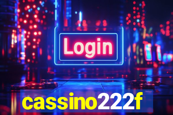 cassino222f