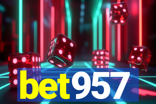 bet957