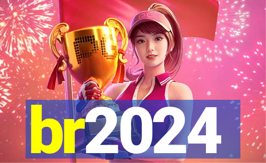 br2024