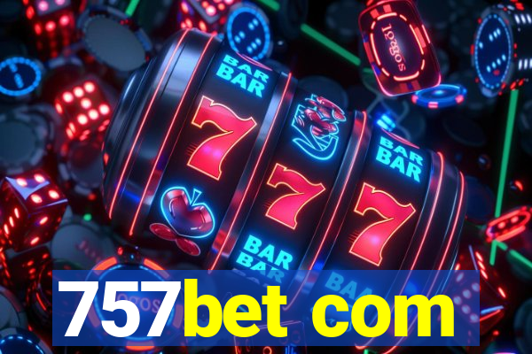 757bet com