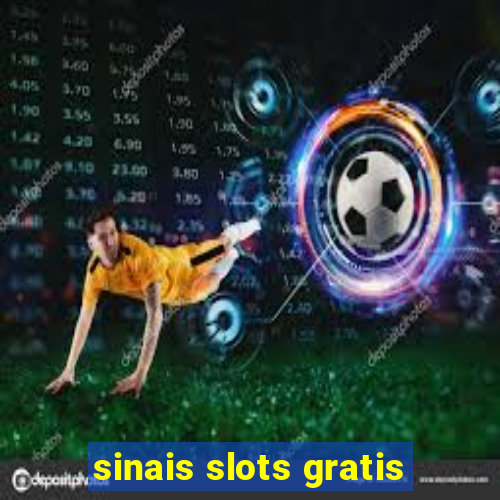 sinais slots gratis