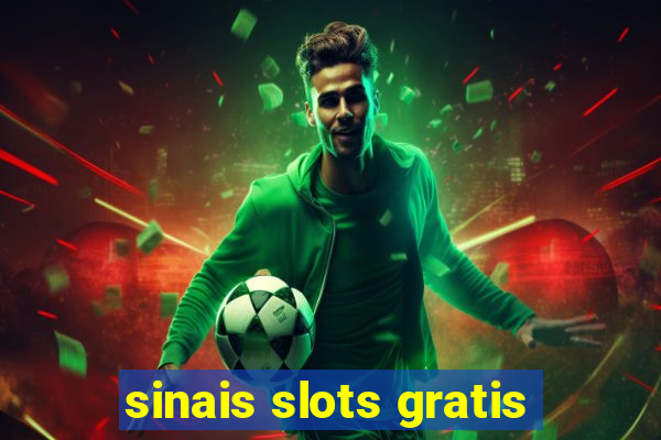 sinais slots gratis