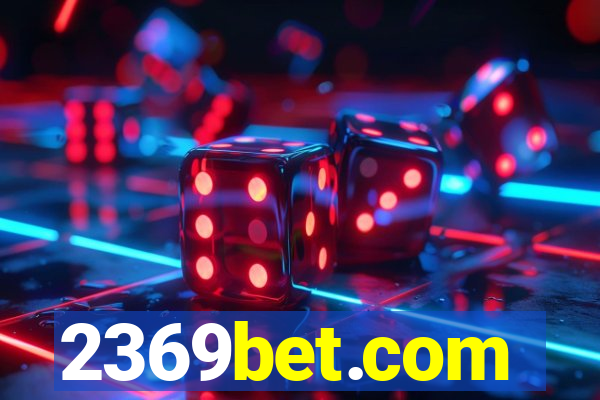 2369bet.com