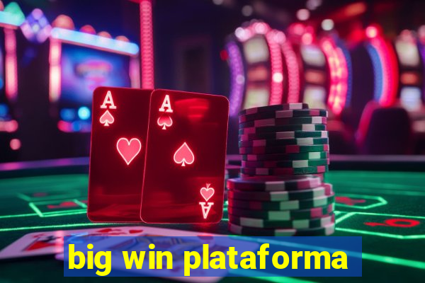 big win plataforma