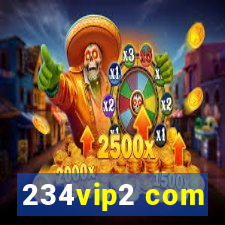 234vip2 com