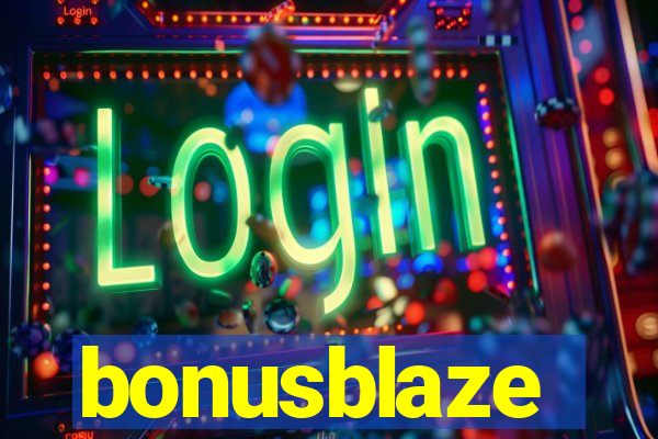 bonusblaze