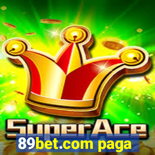 89bet.com paga