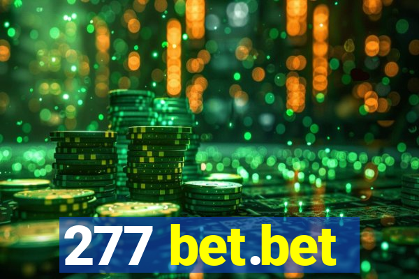 277 bet.bet