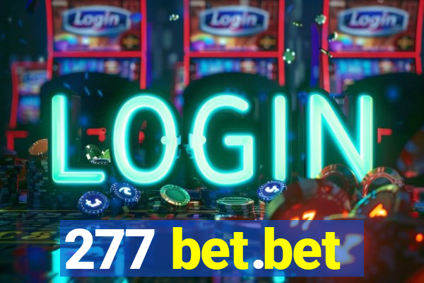 277 bet.bet