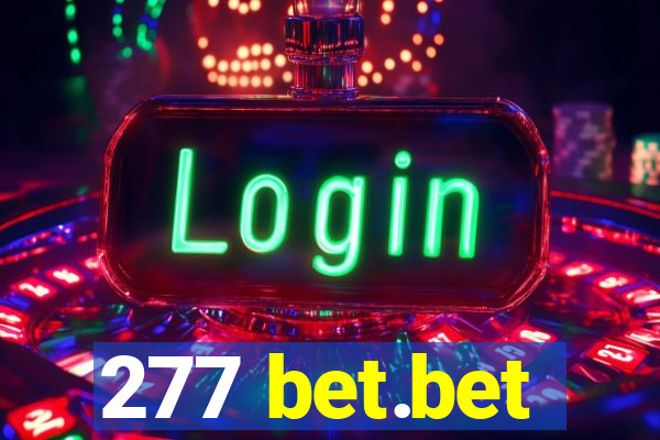 277 bet.bet