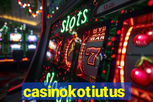 casinokotiutus