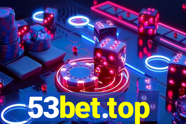 53bet.top