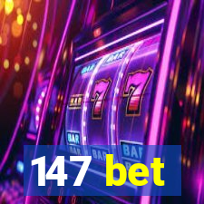 147 bet