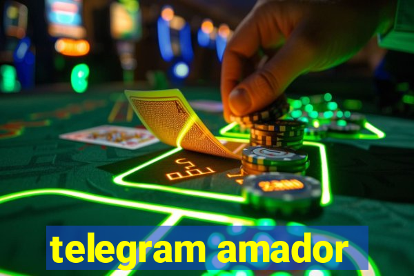 telegram amador