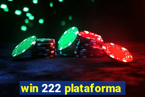 win 222 plataforma