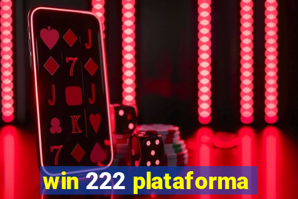 win 222 plataforma