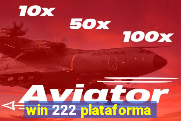 win 222 plataforma