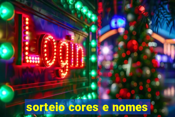 sorteio cores e nomes