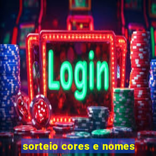 sorteio cores e nomes