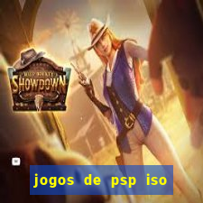 jogos de psp iso pt br