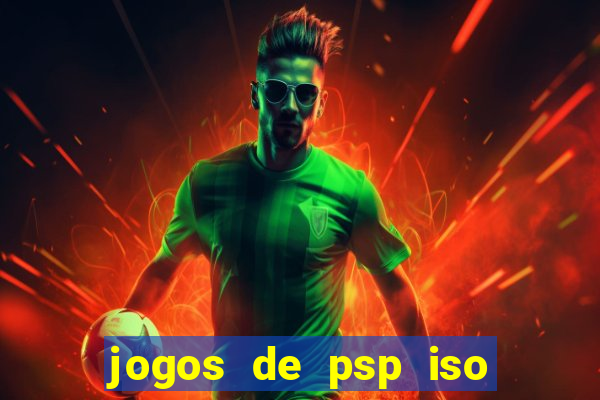 jogos de psp iso pt br