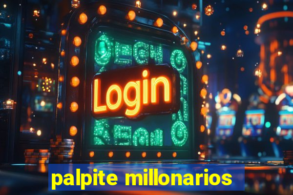 palpite millonarios