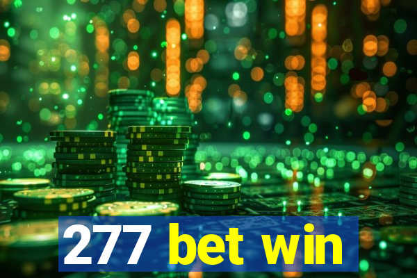 277 bet win