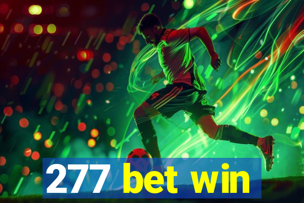 277 bet win