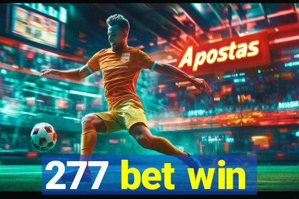 277 bet win