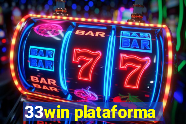 33win plataforma